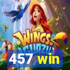 457 win